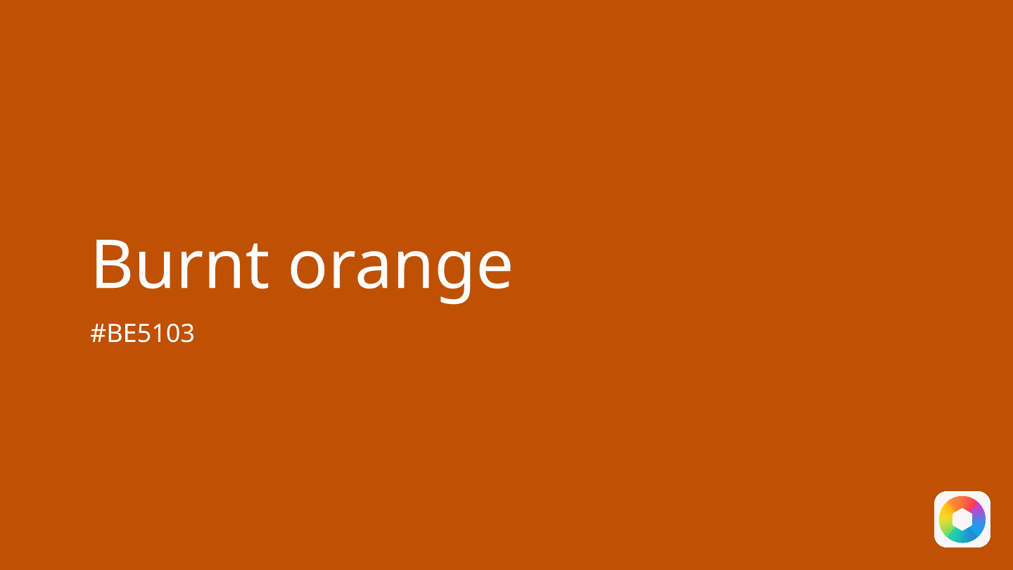 Burnt orange
