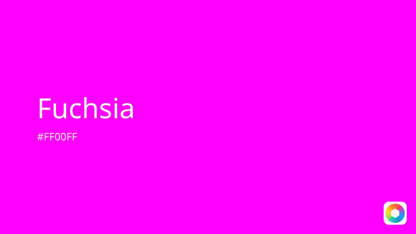 Fuchsia
