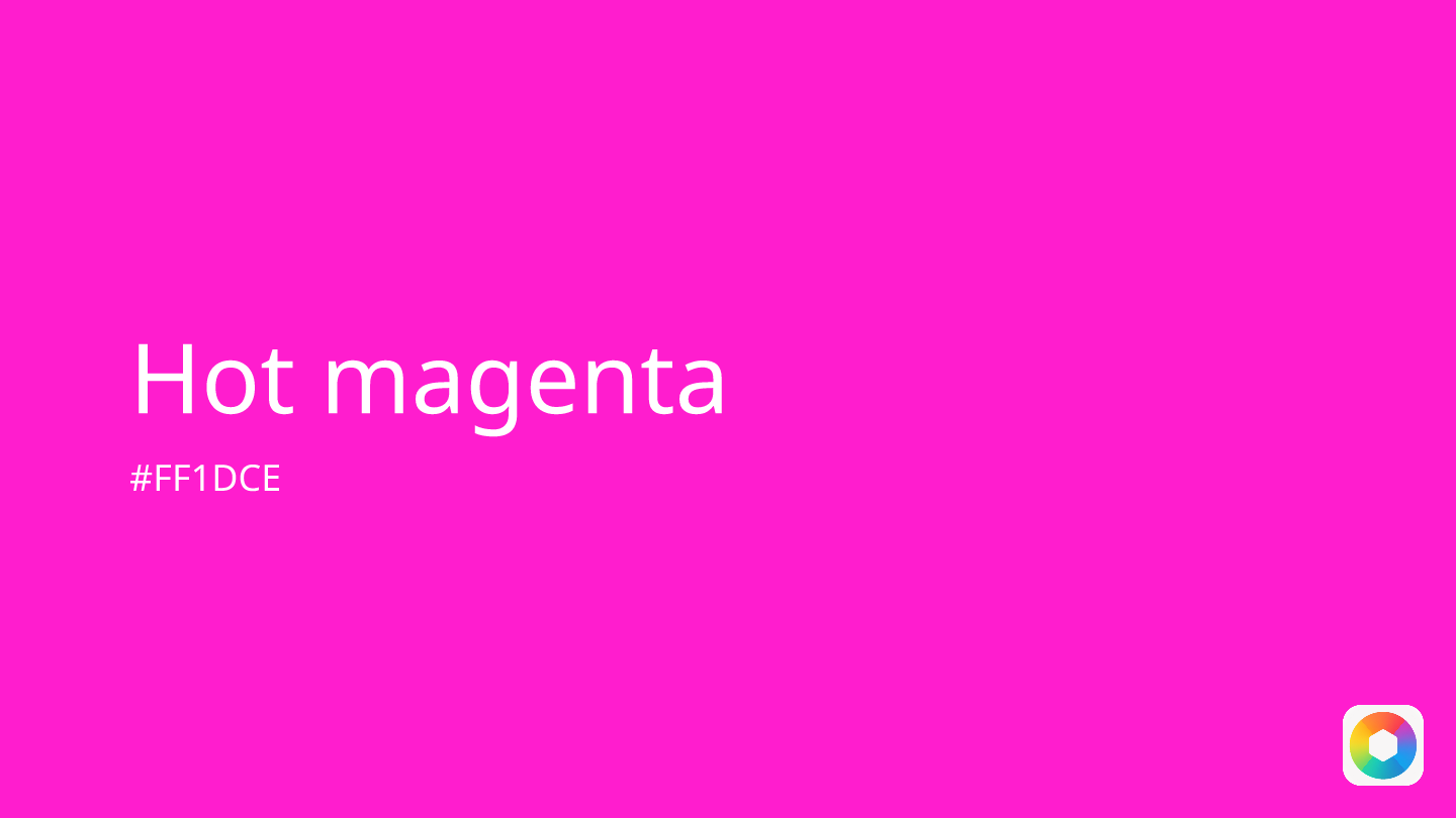 Hot magenta