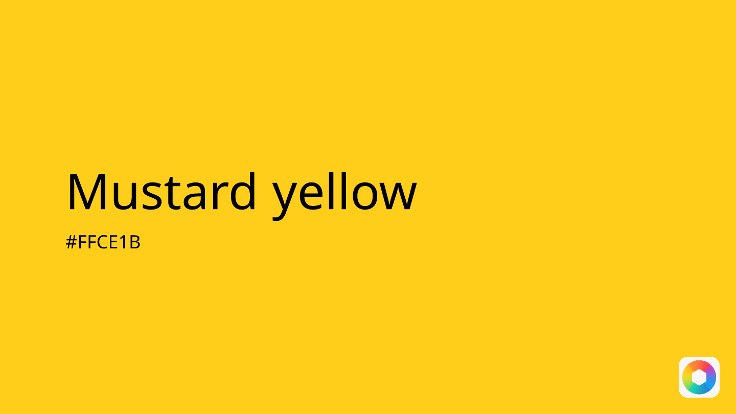 Mustard yellow