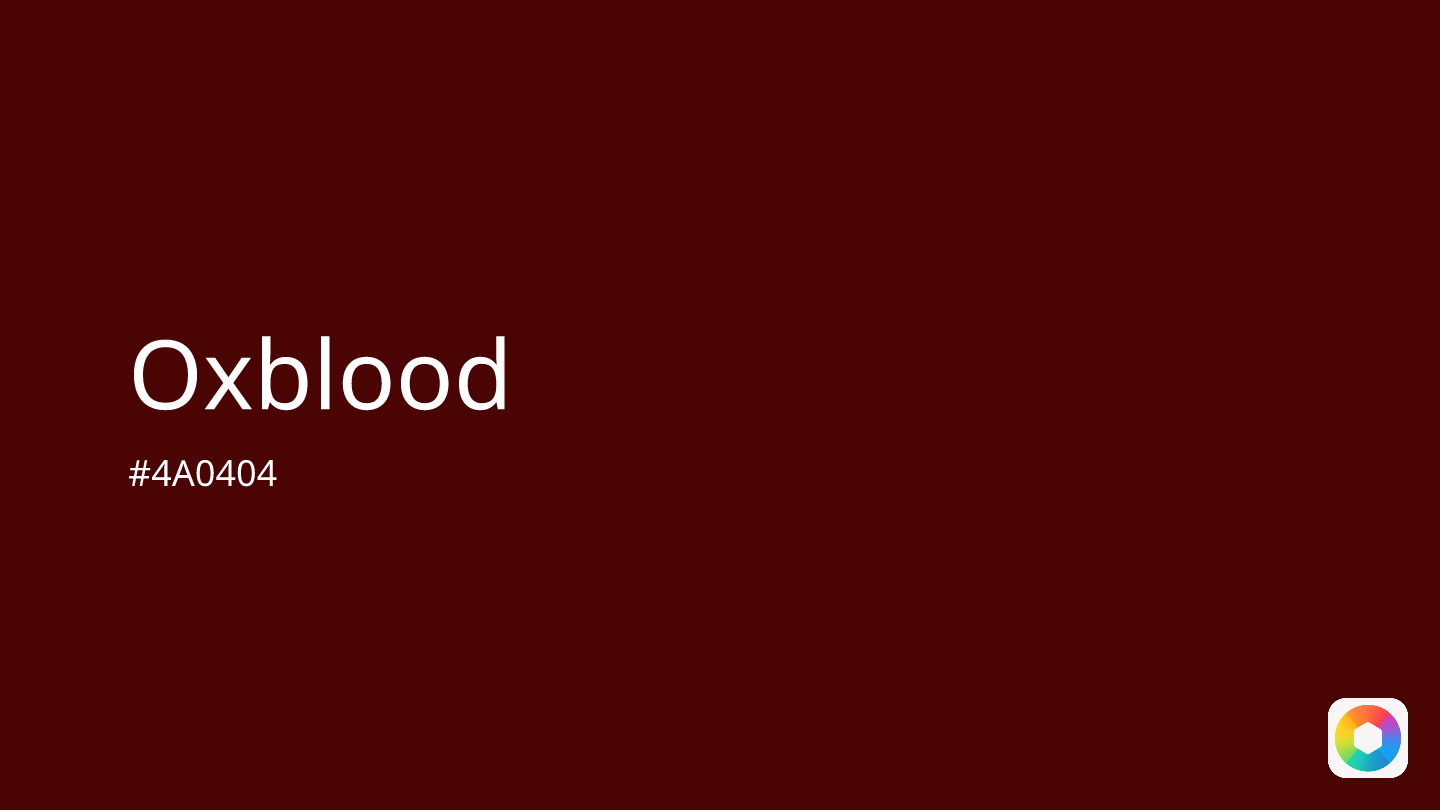 Oxblood