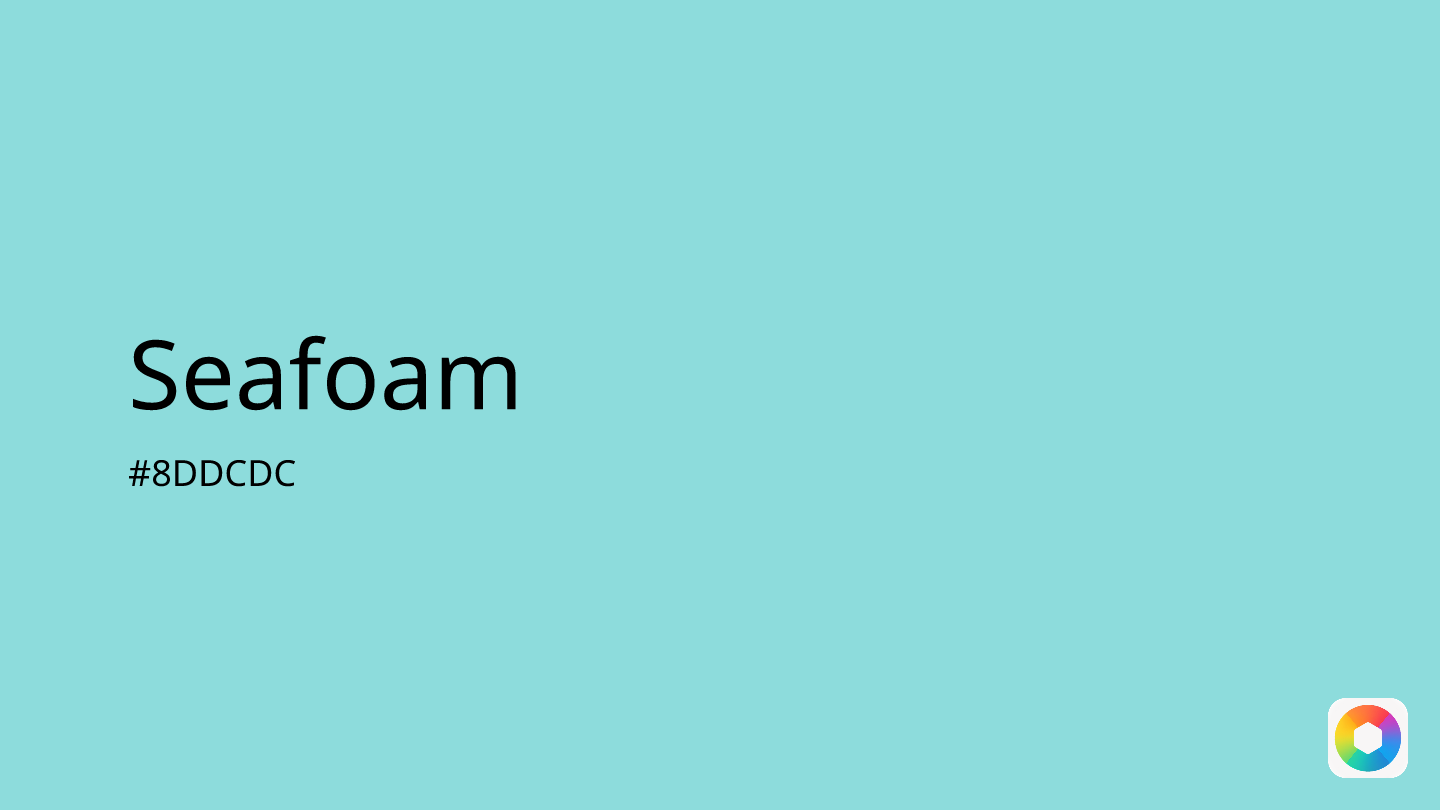 Seafoam