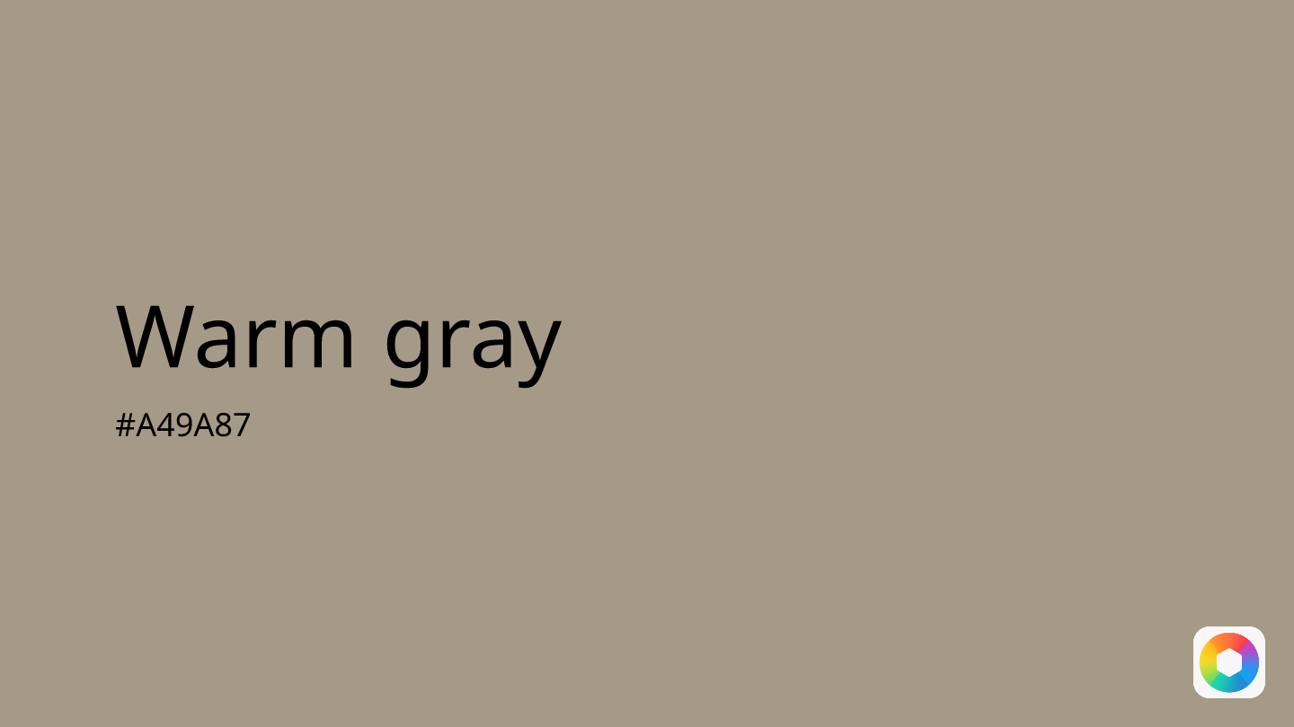 Warm gray